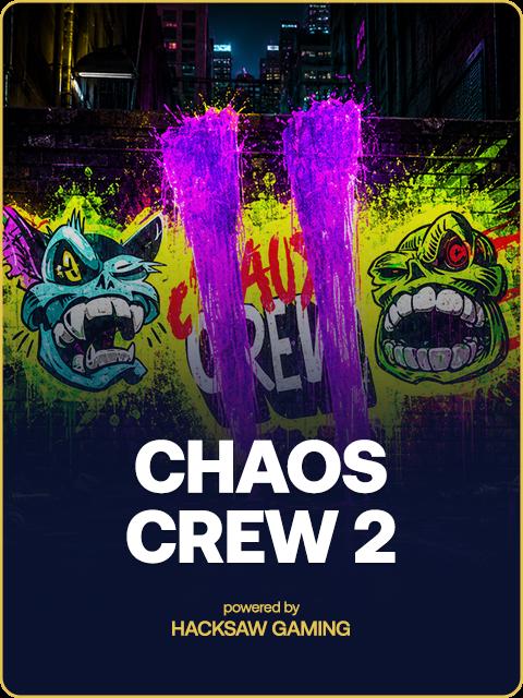 Chaos Crew 2