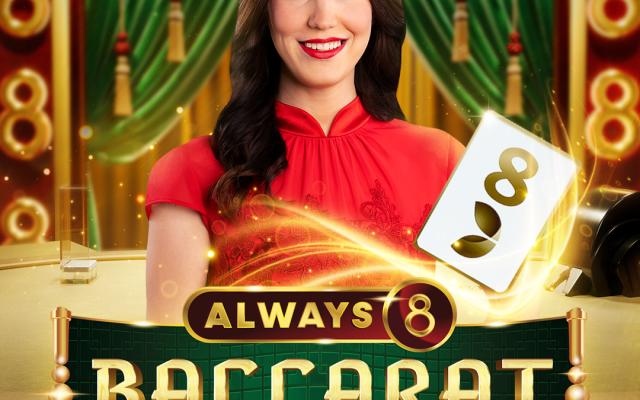 Always 8 Baccarat
